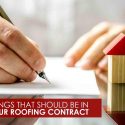Things That Should Be in Your Roofing Contract