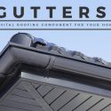 Gutters: A Vital Roofing Component For Your Home