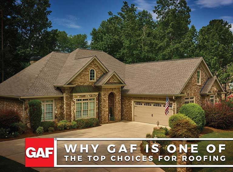 Why GAF is One of the Top Choices for Roofing